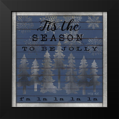 Tis the Season Black Modern Wood Framed Art Print by Jacobs, Cindy