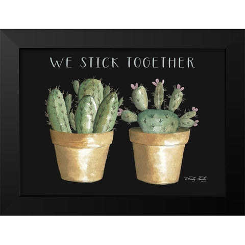 We Stick Together Cactus    Black Modern Wood Framed Art Print by Jacobs, Cindy