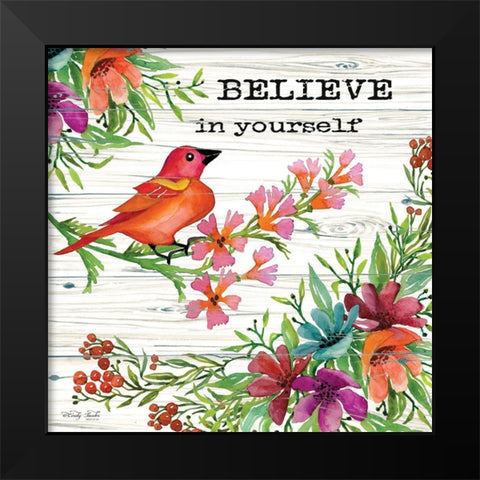 Believe in Yourself Black Modern Wood Framed Art Print by Jacobs, Cindy