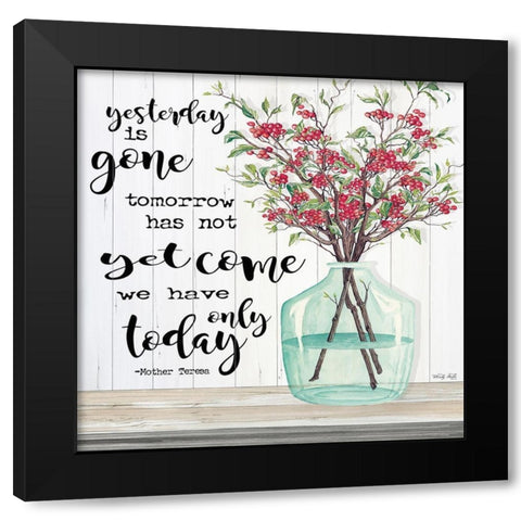 Winter - We Have Only Today Black Modern Wood Framed Art Print by Jacobs, Cindy