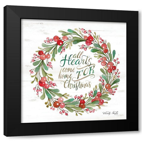All Hearts Come Home for Christmas Berry Wreath Black Modern Wood Framed Art Print by Jacobs, Cindy