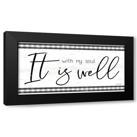 It is Well With My Soul Black Modern Wood Framed Art Print by Jacobs, Cindy