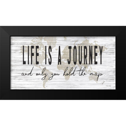 Life is a Journey       Black Modern Wood Framed Art Print by Jacobs, Cindy