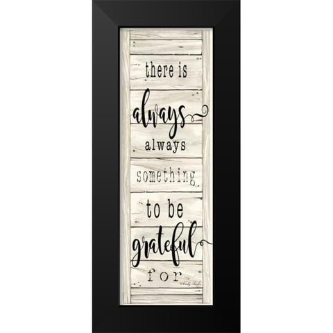 Be Grateful Black Modern Wood Framed Art Print by Jacobs, Cindy