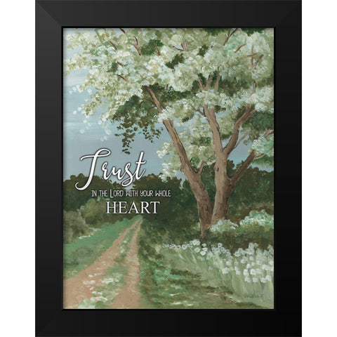 Trust the Lord Black Modern Wood Framed Art Print by Jacobs, Cindy