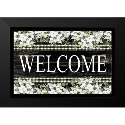 Welcome Black Modern Wood Framed Art Print by Jacobs, Cindy