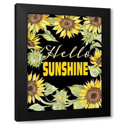 Hello Sunshine Black Modern Wood Framed Art Print by Jacobs, Cindy