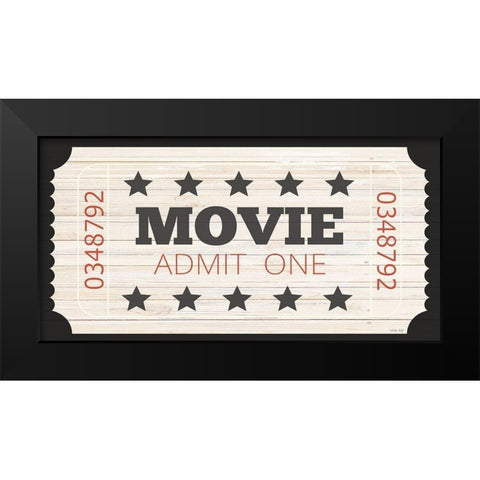 Admit One Movie Ticket Black Modern Wood Framed Art Print by Jacobs, Cindy