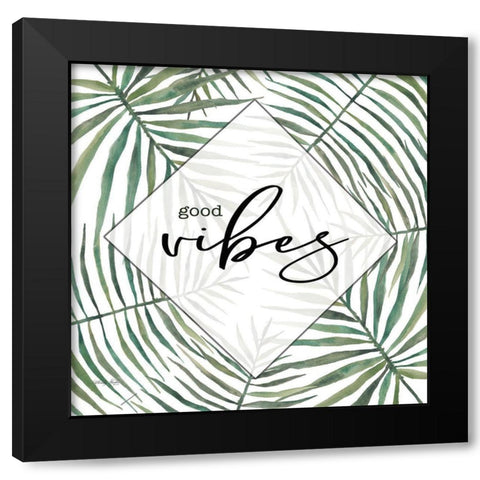 Good Vibes Black Modern Wood Framed Art Print by Jacobs, Cindy