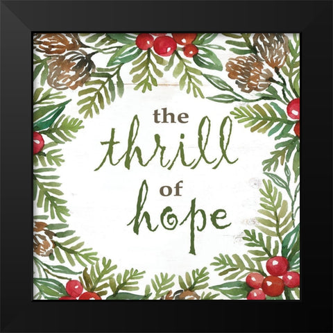 The Thrill of Hope Black Modern Wood Framed Art Print by Jacobs, Cindy