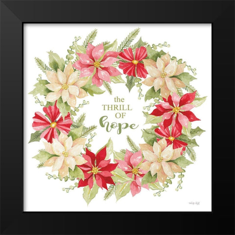 The Thrill of Hope Wreath Black Modern Wood Framed Art Print by Jacobs, Cindy
