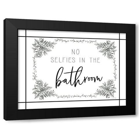 No Selfies in the Bathroom Black Modern Wood Framed Art Print by Jacobs, Cindy