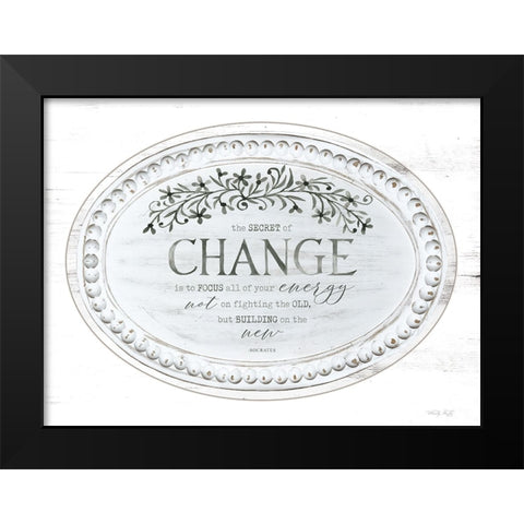 The Secret of Change Black Modern Wood Framed Art Print by Jacobs, Cindy