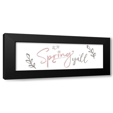 Its Spring Yall Black Modern Wood Framed Art Print with Double Matting by Dogwood Portfolio
