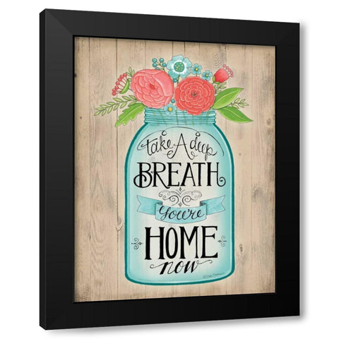 Youre Home Now Black Modern Wood Framed Art Print by Strain, Deb