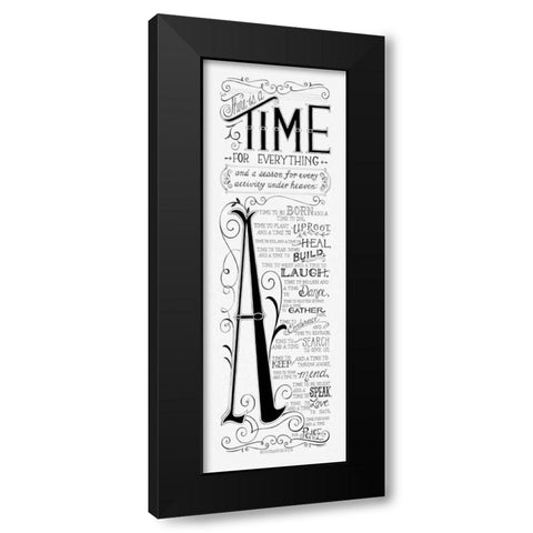 Time for Everything Black Modern Wood Framed Art Print by Strain, Deb