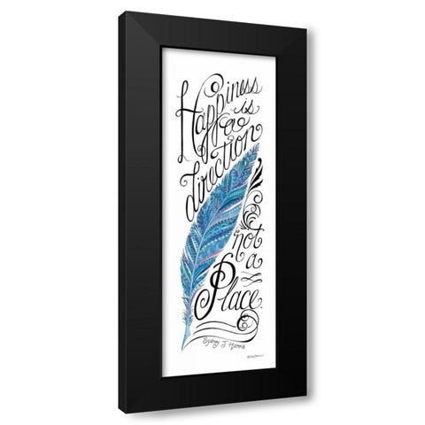 Happiness is a Direction Black Modern Wood Framed Art Print with Double Matting by Strain, Deb