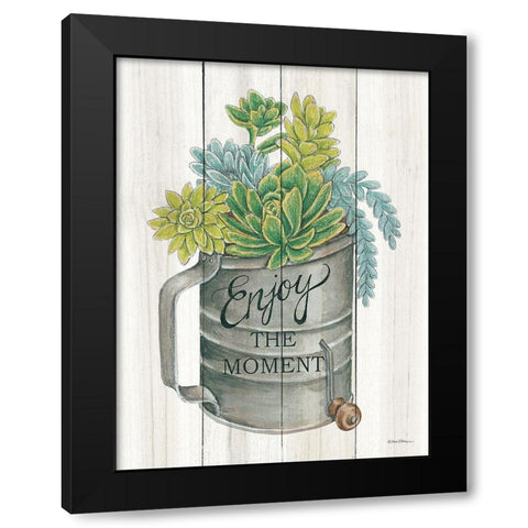 Enjoy the Moment Succulents Black Modern Wood Framed Art Print by Strain, Deb