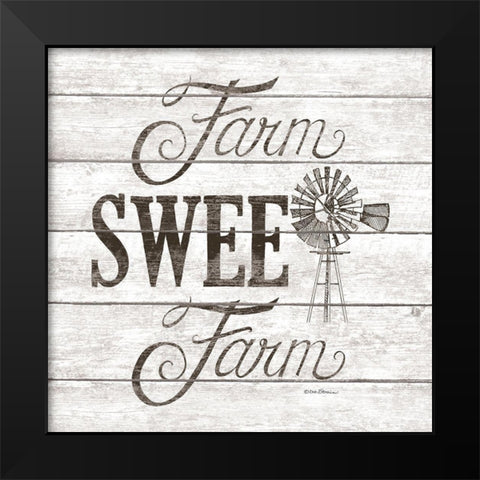 Farm Sweet Farm Black Modern Wood Framed Art Print by Strain, Deb
