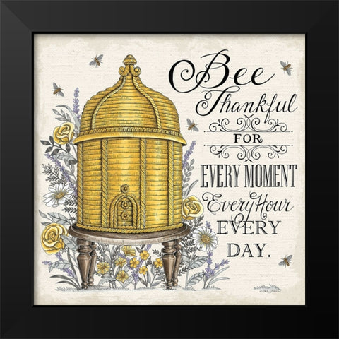 Bee Thankful for Every Moment Black Modern Wood Framed Art Print by Strain, Deb