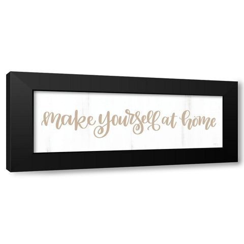 Make Yourself at Home Black Modern Wood Framed Art Print with Double Matting by Imperfect Dust