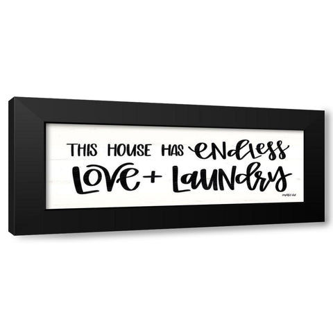 Endless Love and Laundry Black Modern Wood Framed Art Print with Double Matting by Imperfect Dust