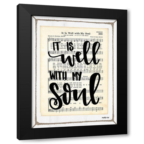 It Is Well with My Soul Black Modern Wood Framed Art Print with Double Matting by Imperfect Dust