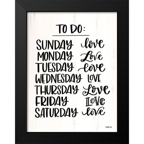 To Do List Black Modern Wood Framed Art Print by Imperfect Dust