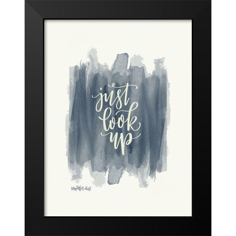 Just Look Up Black Modern Wood Framed Art Print by Imperfect Dust