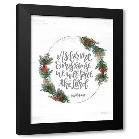 Joshua 24:15 Black Modern Wood Framed Art Print with Double Matting by Imperfect Dust