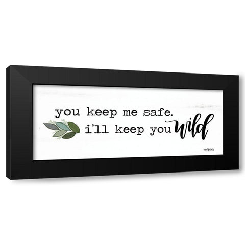 Keep You Wild     Black Modern Wood Framed Art Print by Imperfect Dust