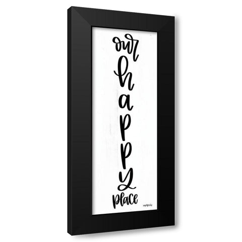 Our Happy Place Black Modern Wood Framed Art Print by Imperfect Dust