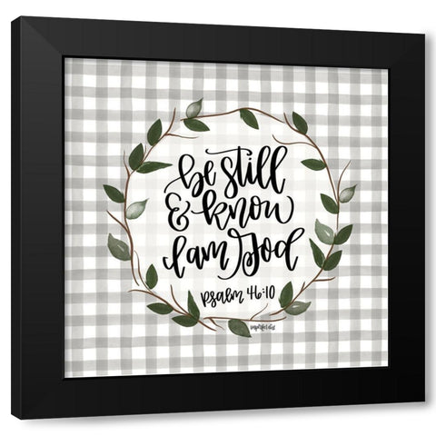 Be Still Black Modern Wood Framed Art Print with Double Matting by Imperfect Dust