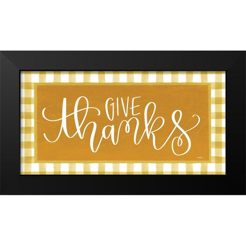 Give Thanks    Black Modern Wood Framed Art Print by Imperfect Dust