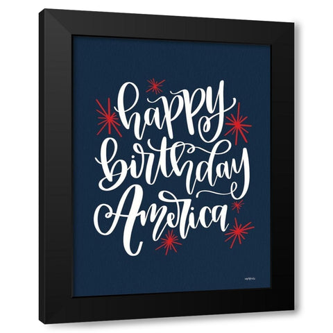 Happy Birthday America Black Modern Wood Framed Art Print by Imperfect Dust