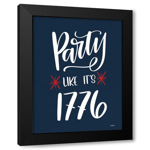 Party Like Its 1776 Black Modern Wood Framed Art Print by Imperfect Dust