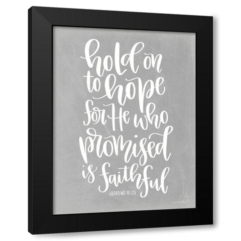 Hold on to Hope II Black Modern Wood Framed Art Print with Double Matting by Imperfect Dust
