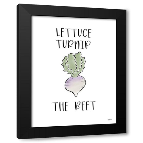 Lettuce Turnip the Beet Black Modern Wood Framed Art Print with Double Matting by Imperfect Dust