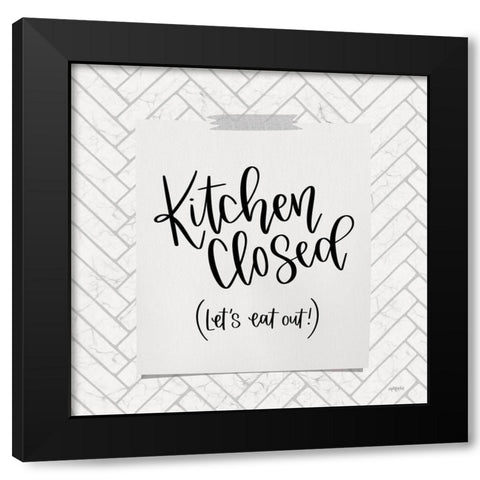 Kitchen Closed Black Modern Wood Framed Art Print with Double Matting by Imperfect Dust