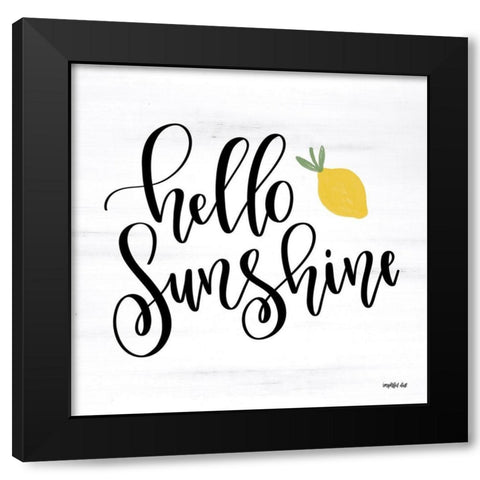 Hello Sunshine Black Modern Wood Framed Art Print with Double Matting by Imperfect Dust