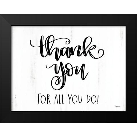 Thank You Black Modern Wood Framed Art Print by Imperfect Dust