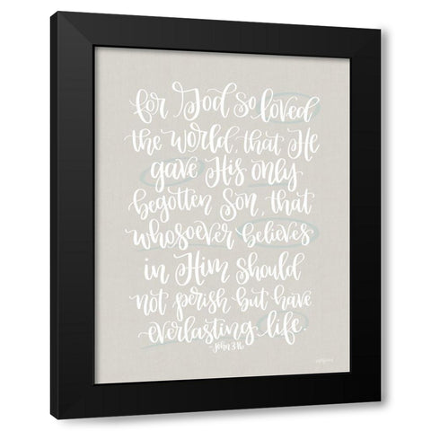 John 3:16 Black Modern Wood Framed Art Print with Double Matting by Imperfect Dust