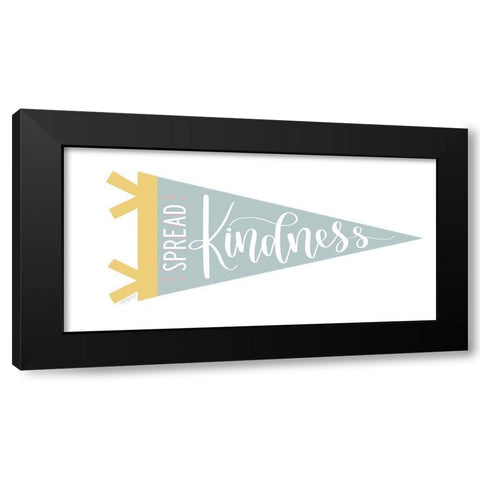 Spread Kindness Pennant Black Modern Wood Framed Art Print with Double Matting by Imperfect Dust