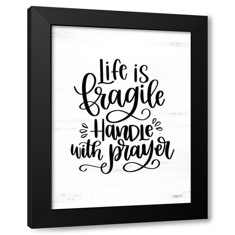 Handle with Prayer Black Modern Wood Framed Art Print by Imperfect Dust