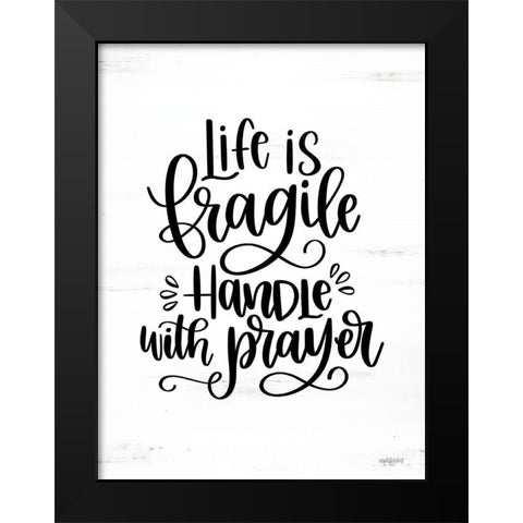 Handle with Prayer Black Modern Wood Framed Art Print by Imperfect Dust