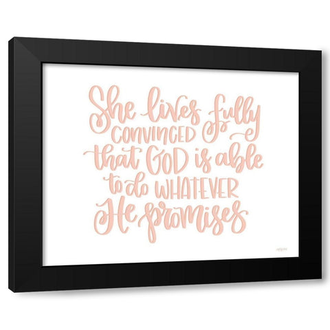 She Lives Fully Convinced Black Modern Wood Framed Art Print by Imperfect Dust