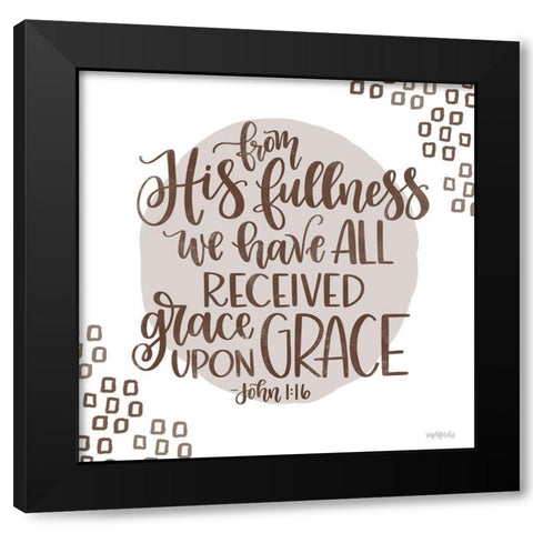 Grace Upon Grace Black Modern Wood Framed Art Print by Imperfect Dust