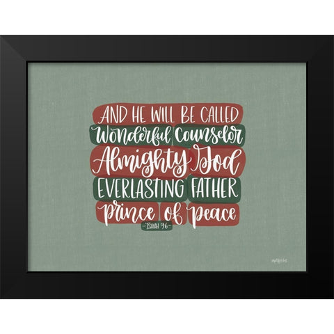 And He Will Be Called Black Modern Wood Framed Art Print by Imperfect Dust