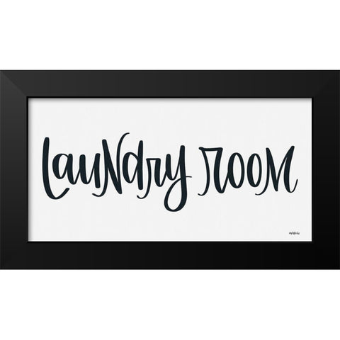 Laundry Room Black Modern Wood Framed Art Print by Imperfect Dust