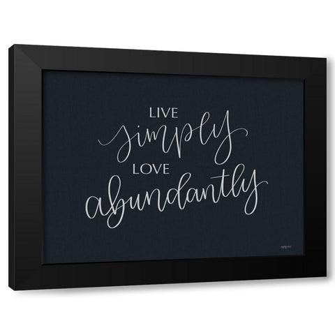 Live Simply Black Modern Wood Framed Art Print with Double Matting by Imperfect Dust